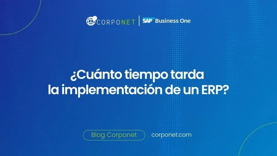 Guía rápida de los tiempos de implementación de un ERP